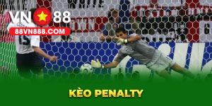 Giới thiệu tổng quan về kèo đá Penalty